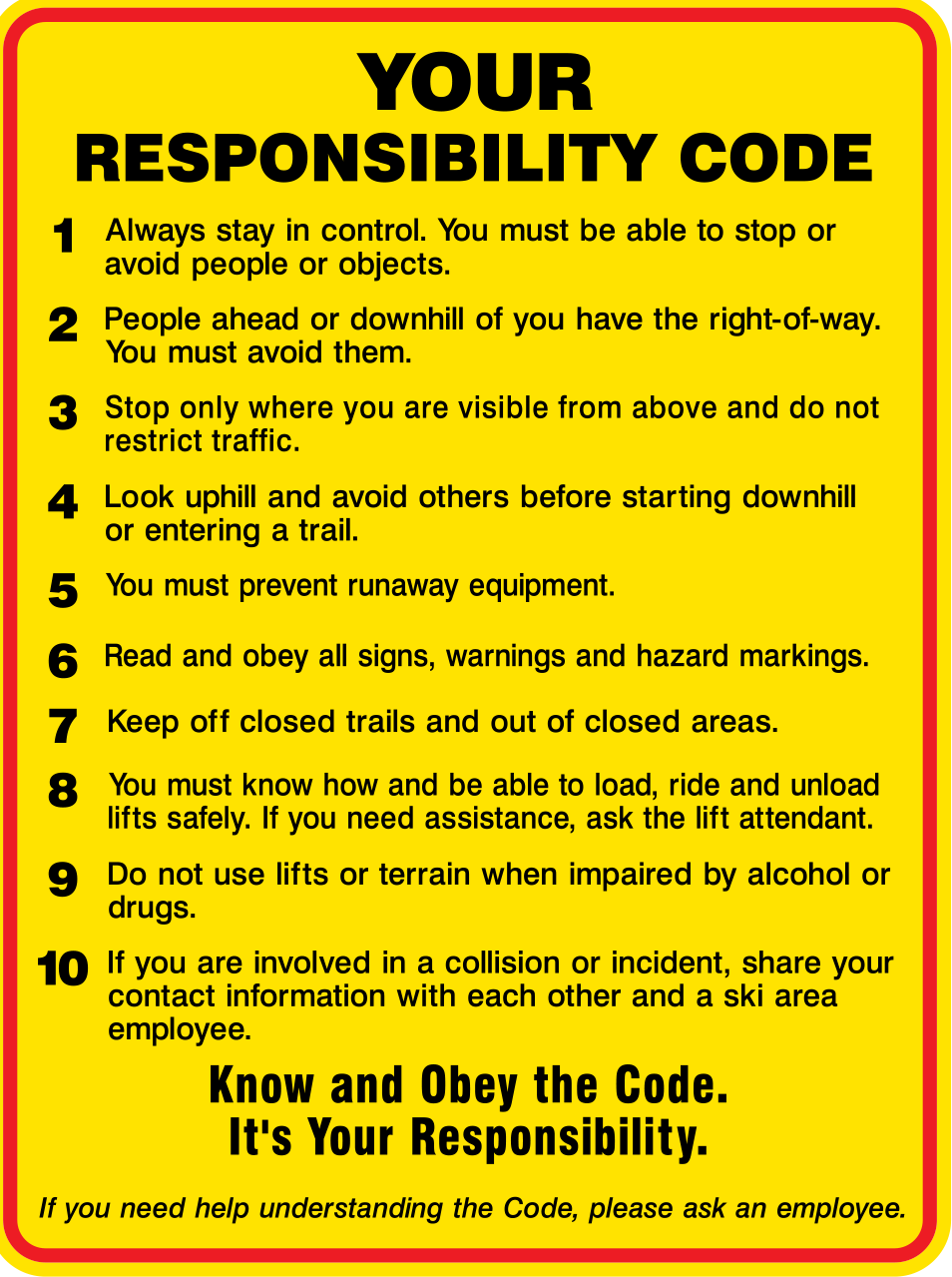 Your Responsibility Code sign — visit the National Ski Areas Association safety page